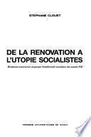 De la rénovation à l'utopie socialistes