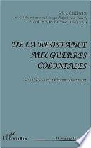 De la Résistance aux guerres coloniales