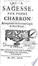 De la sagesse, par Pierre Charron