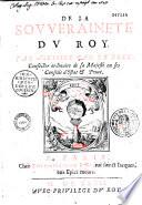 De la Souveraineté du Roy, par M. Car. Le Bret