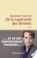 De la supériorité des femmes