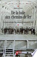 De la toile aux chemins de fer