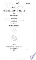 De la vérité historique dans la tragédie