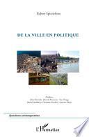 De la ville en politique