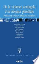 De la violence conjugale à la violence parentale