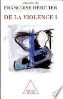 De la violence I