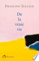 De la vraie vie
