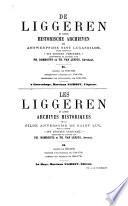 De Liggeren en andere historische archieven der Antwerpsche Sint Lucasgilde onder de zinspreuk: Wt ionsten versaemt