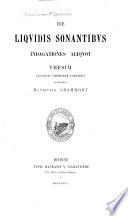 De liquidis sonantibus indagationes aliquot