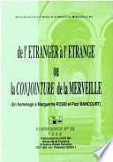 De l’étranger à l’étrange ou la conjointure de la merveille