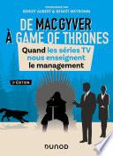 De MacGyver à Game of Thrones