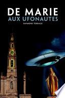 DE MARIE AUX UFONAUTES