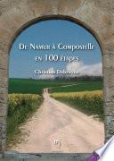 De Namur à Compostelle en 100 étapes