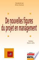 De nouvelles figures du projet en management
