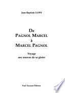 De Pagnol Marcel à Marcel Pagnol