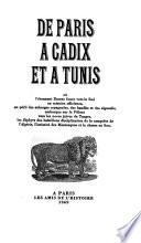 De Paris à Cadix et à Tunis