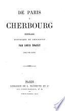 De Paris a Cherbourg. Itineraire, etc