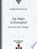 De Pékin à Shanghaï
