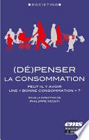 (Dé)penser la consommation