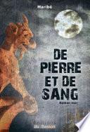 De pierre et de sang