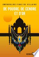 De poudre, de cendre et d'or