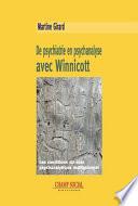 De psychiatrie en psychanalyse avec Winnicott
