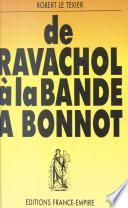 De Ravachol à la bande à Bonnot