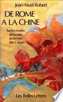 de Rome a la Chine.