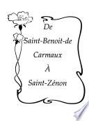 De Saint-Benoit-de-Carmaux à Saint-Zénon