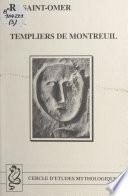 De Saint-Omer aux Templiers de Montreuil
