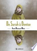 De Sarah à Denise