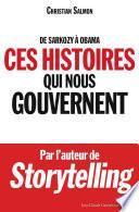 De Sarkozy à Obama : Ces histoires qui nous gouvernent