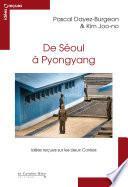 De Séoul à Pyongyang