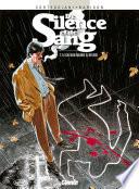 De Silence et de Sang -