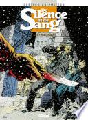 De Silence et de Sang -