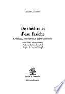De théâtre et d'eau fraîche
