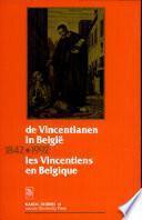 De Vincentianen in België, 1842-1992