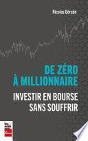 De zéro à millionnaire