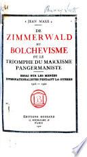De Zimmerwald au bolchevisme ou le triomphe du Marxisme pangemaniste