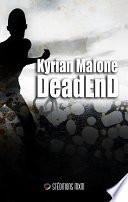 Dead End - tome 1 | Romance apocalyptique - MxM - Livre gay