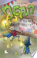 DEAD - Le plus nul des magiciens