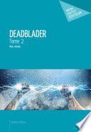 Deadblader