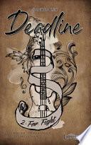 Deadline, tome 2