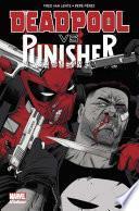 Deadpool vs Punisher