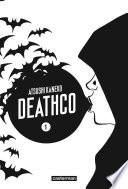 Deathco (Tome 1)