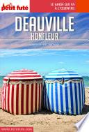 DEAUVILLE / HONFLEUR 2018 Carnet Petit Futé