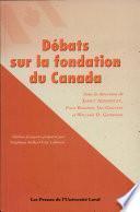 Débats sur la fondation du Canada