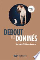 Debout les dominés