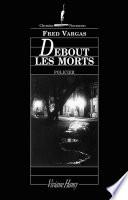 Debout les morts