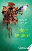 Debout les vieux !